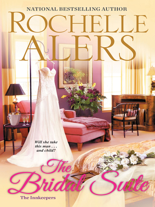 Title details for The Bridal Suite by Rochelle Alers - Available